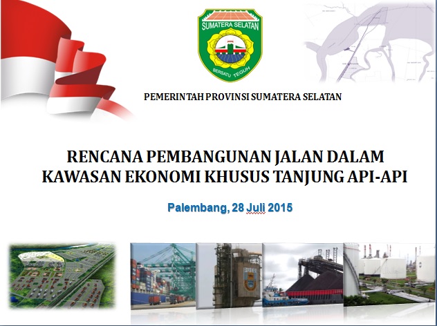 Rencana Pembangunan Jalan dalam KEK Tanjung Api-Api